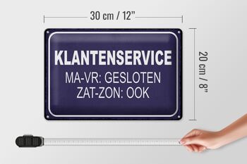 Plaque en tôle note 30x20cm néerlandais Klantenservice MA-VR Gesloten 4