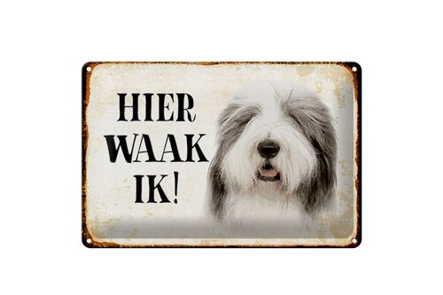 Blechschild Spruch 30x20cm holländisch Hier Waak ik Bobtail Hund