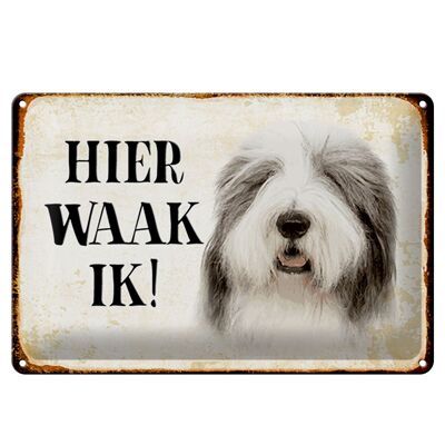 Blechschild Spruch 30x20cm holländisch Hier Waak ik Bobtail Hund