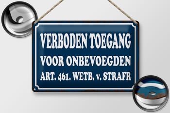 Panneau en tôle 30x20cm néerlandais Verboden toegang Accès interdit 2