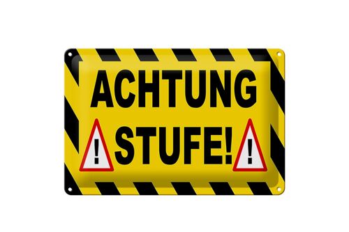 Blechschild Hinweis 30x20cm Achtung Stufe Ausrufezeichen