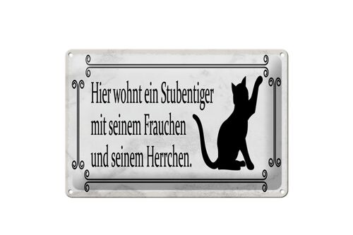 Blechschild Spruch 30x20cm Katze hier wohnt ein Stubentiger