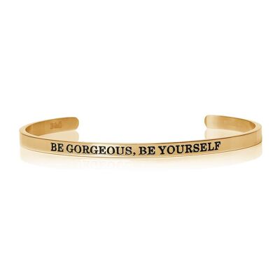 Be Gorgeous, Be Yourself - 18k Gold