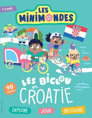 NOUVEAU ! Croatie - Magazine d'activités pour enfant 1-3 ans - Les Mini Mondes 1