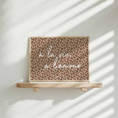 Mini A5 leopard poster TO LIFE, TO LOVE