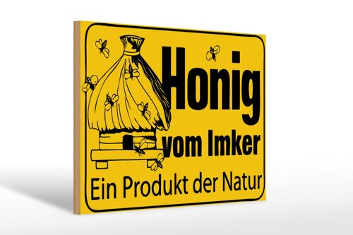 Holzschild Hinweis 30x20cm Honig vom Imker Naturprodukt