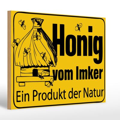 Holzschild Hinweis 30x20cm Honig vom Imker Naturprodukt