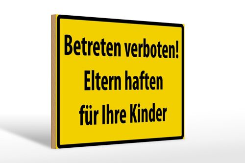 Holzschild Warnschild 30x20cm Betreten Verboten