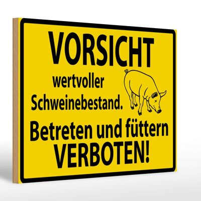 Wooden sign warning sign 30x20cm Valuable pig stock
