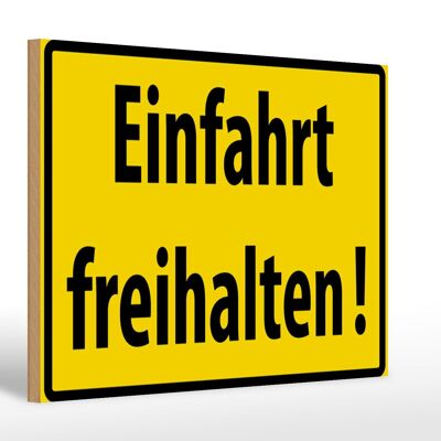 Holzschild Warnschild 30x20cm Einfahrt freihalten