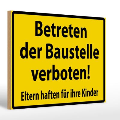 Holzschild Warnschild 30x20cm Betreten Baustelle verboten