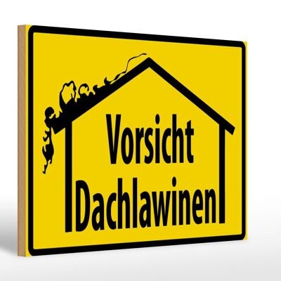 Holzschild Warnschild 30x20cm Vorsicht Dachlawinen