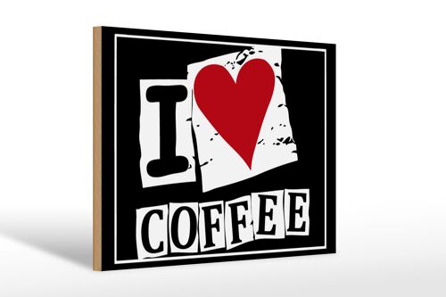 Holzschild Kaffee 30x20cm I love Coffee (Herz)