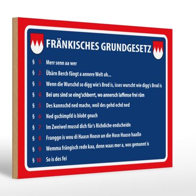 Holzschild Spruch 30x20cm Fränkisches Grundgesetz