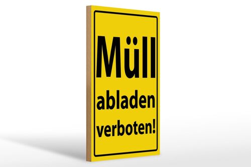 Holzschild Hinweis 20x30cm Müll abladen verboten