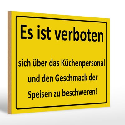 Cartel de madera que dice 30x20cm Prohibido para el personal de cocina.