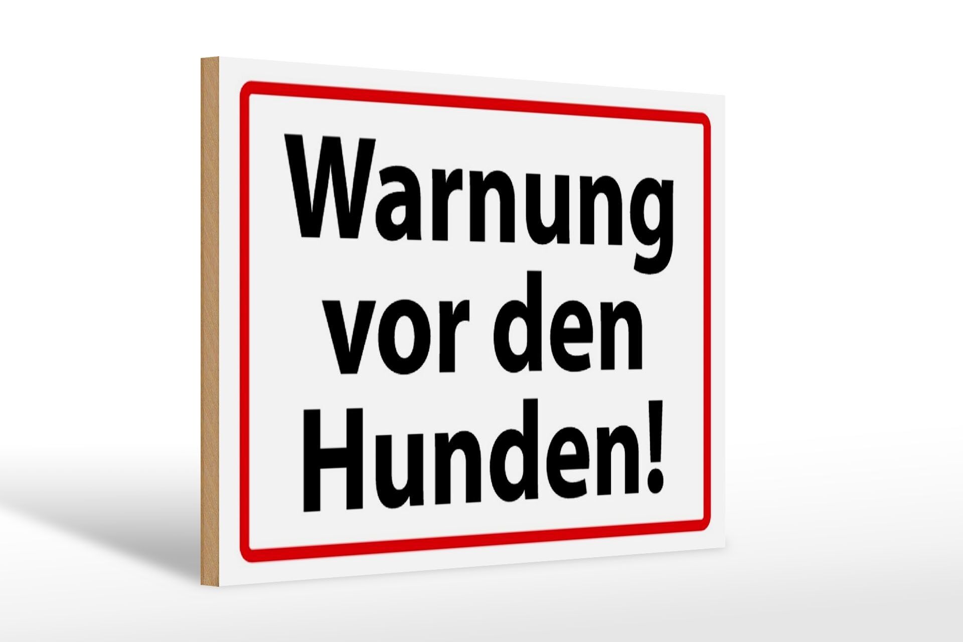 Avviso cartello in legno 30x20 cm Segnale di avvertimento per i cani bianco