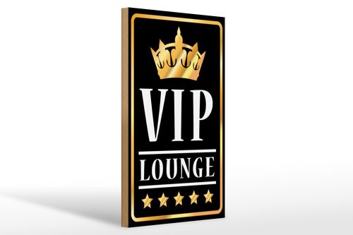 Holzschild Hinweis 20x30cm VIP Lounge Bar (s/w/g)