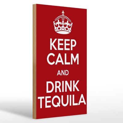 Holzschild 20x30cm Keep calm and Drink Tequila