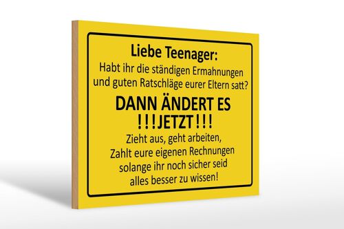 Holzschild Spruch 30x20cm Liebe Teenager - ÄNDERT ES