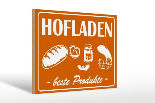 Holzschild Hinweis 30x20cm Hofladen Beste Produkte