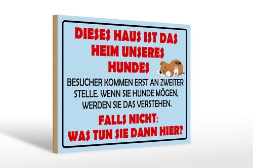 Holzschild Spruch 30x20cm Dieses Haus ist Heim unseres Hundes