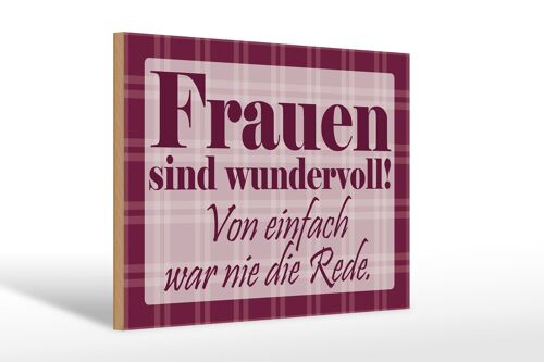 Holzschild Spruch 30x20cm Frauen sind wundervoll