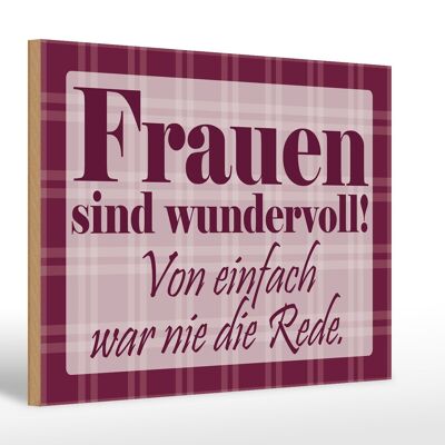 Holzschild Spruch 30x20cm Frauen sind wundervoll