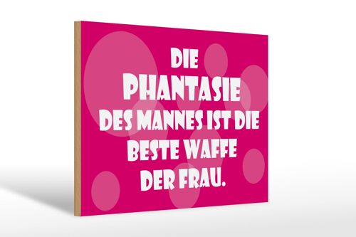 Holzschild Spruch 30x20cm Beste Waffe der Frau