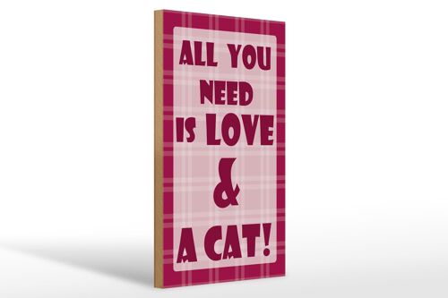 Holzschild Spruch 20x30cm All you need & Cat