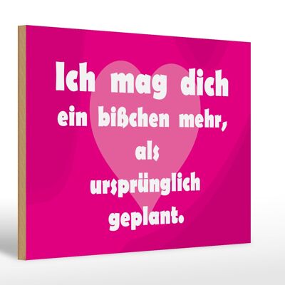 Holzschild Spruch 30x20cm Ich mag Dich (Herz)