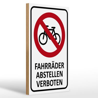 Cartel de madera de 20x30cm que indica prohibido aparcar bicicletas.