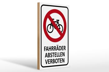 Panneau en bois indiquant 20x30cm stationnement vélos interdit 1