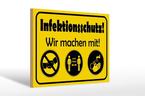 Holzschild Hinweis 30x20cm Infektionsschutz Wir machen mit