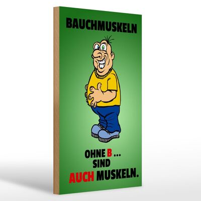 Cartel de madera que dice 20x30cm Los músculos abdominales sin B también son músculos.