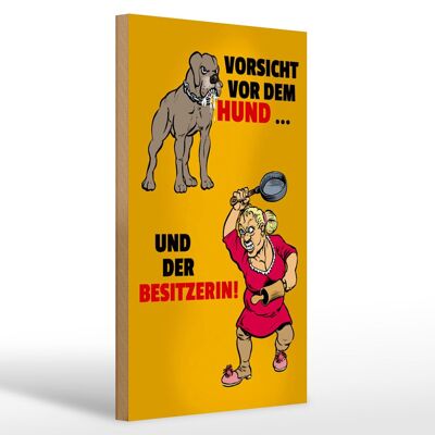 Holzschild Spruch 20x30cm Vorsicht vor Hund & der Besitzerin