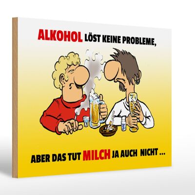 Holzschild Spruch 30x20cm löst keine Probleme