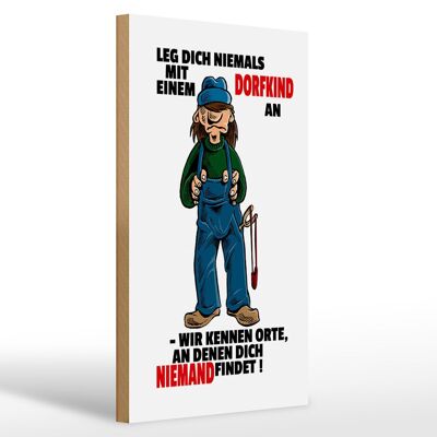 Cartel de madera que dice 20x30cm No te metas con un niño del pueblo