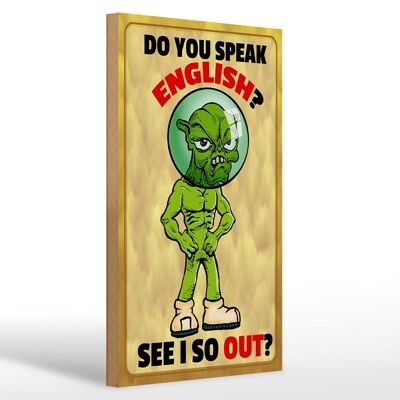 Holzschild Spruch 20x30cm Do you speak english See i so out