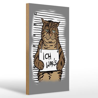 Cartello in legno gatto 20x30 cm Ero io, foto segnaletica della polizia
