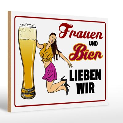 Holzschild Spruch 30x20cm Frauen und Bier lieben wir