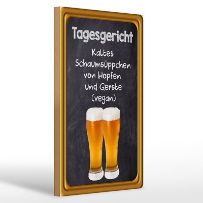 Holzschild Alkohol 20x30cm Tagesgericht Schaumsüppchen Hopfen Sch