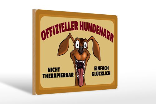 Holzschild Hund 30x20cm Offizieller Hundenarr glücklich