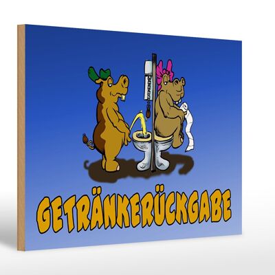 Holzschild Spruch 30x20cm Getränkerückgabe