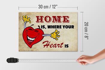 Panneau en bois indiquant 30x20cm La maison est là où se trouve votre cœur 4