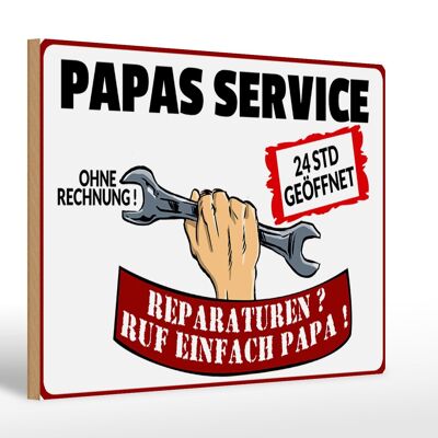 Holzschild Spruch 30x20cm Papas Service ohne Rechnung