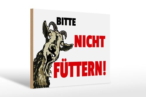 Holzschild Hinweis 30x20 Tiere bitte nicht füttern Ziege