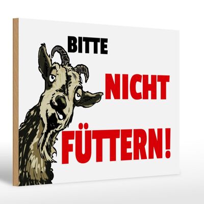 Holzschild Hinweis 30x20 Tiere bitte nicht füttern Ziege