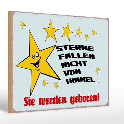 Cartel de madera que dice 30x20cm Las estrellas no caen del cielo.