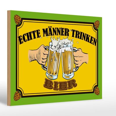 Panneau en bois 30x20cm les vrais hommes boivent de la bière